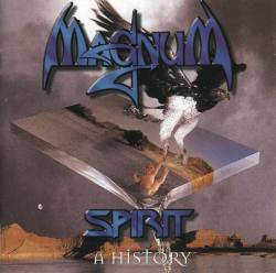 Magnum (UK) : Spirit - a History